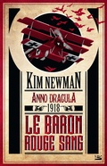 Cover: Anno Dracula, T2 : Anno Dracula 1918 - Le Baron rouge sang - Bragelonne