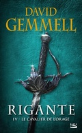 Cover: Rigante, T4 : Le Cavalier de l'Orage - Bragelonne