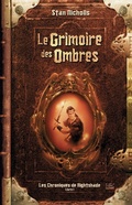 Cover: Les Chroniques de Nightshade, T1 : Le Grimoire des Ombres - Bragelonne