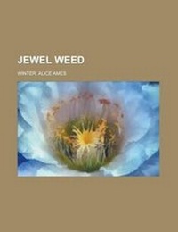 Enlarge image Cover: Jewel Weed - Rarebooksclub.com