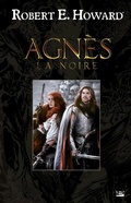 Cover: Agn&egrave;s la Noire - Bragelonne