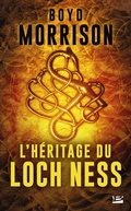 Cover: L'H&eacute;ritage du loch Ness - Bragelonne