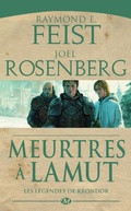 Cover: Les L&eacute;gendes de Krondor, T2 : Meurtres &agrave; LaMut - Bragelonne