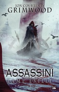 Cover: Assassini, T3 : Lame exil&eacute;e - Bragelonne