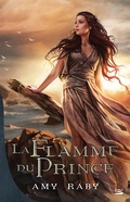 Cover: La Flamme du prince - Bragelonne