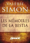Cover: Les M&eacute;moires de la Bestia - Bragelonne