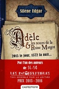 Cover: Ad&egrave;le et les noces de la reine Margot - Castelmore