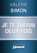 Cover: Je te tuerai deux fois - Bragelonne