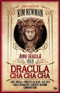 Cover: Anno Dracula, T3 : Dracula Cha Cha Cha - Bragelonne