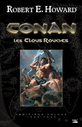Cover: Conan, T3 : Les Clous rouges - Bragelonne