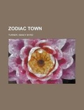 Cover: Zodiac Town - Rarebooksclub.com