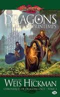 Cover: Chroniques de Dragonlance, T3 : Dragons d'une aube de printemps - Bragelonne