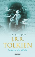 Cover: J.R.R. Tolkien, auteur du si&egrave;cle - Bragelonne