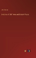 Cover: Sketches of Old Times and Distant Places - Outlook Verlag