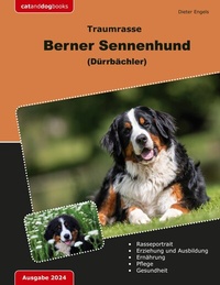 Abbildung von: Traumrasse Berner Sennenhund - Books on Demand
