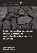 Cover: Determinaci&oacute;n del papel de las part&iacute;culas individuales de cenizas volantes - Ediciones Nuestro Conocimiento