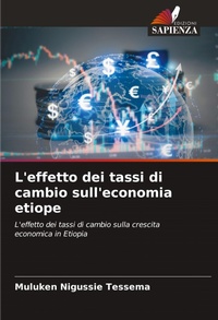 Abbildung von: L'effetto dei tassi di cambio sull'economia etiope - Edizioni Sapienza