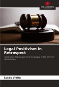 Cover: Legal Positivism in Retrospect - Our Knowledge Publishing