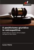 Cover: Il positivismo giuridico in retrospettiva - Edizioni Sapienza