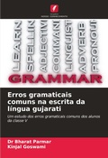 Cover: Erros gramaticais comuns na escrita da l&iacute;ngua gujarati - Edi&ccedil;&otilde;es Nosso Conhecimento