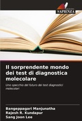 Cover: Il sorprendente mondo dei test di diagnostica molecolare - Edizioni Sapienza