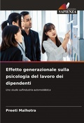 Cover: Effetto generazionale sulla psicologia del lavoro dei dipendenti - Edizioni Sapienza
