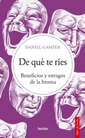 Cover: De qu&eacute; te r&iacute;es - Herder Editorial
