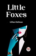 Cover: LITTLE FOXES (Edition2023) - Double 9 Books LLP