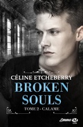 Cover: Broken Souls, T2 : Calame - MILADY