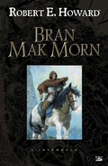 Cover: Bran Mak Morn - Bragelonne