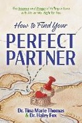 Cover: How to Find Your Perfect Partner - Bookbaby