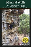 Cover: Mineral Wells A Climber's Guide - Bookbaby
