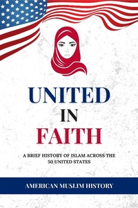Abbildung von: UNITED IN FAITH - American Muslim Publishing