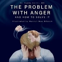 Enlarge image Cover: The Problem with Anger - Aquila Life Science, LLC