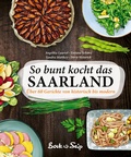 Cover: So bunt kocht das Saarland - Bock & Seip
