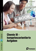 Cover: Chemie III - kompetenzorientierte Aufgaben - Persen Verlag