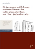 Bild: Die Verwendung und Bedeutung von Losverfahren in Athen und im griechischen Raum vom 7. bis 5. Jahrhundert v. Chr. - Franz Steiner Verlag