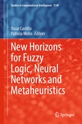 Cover: New Horizons for Fuzzy Logic, Neural Networks and Metaheuristics - Springer