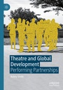 Cover: Theatre and Global Development - Palgrave Macmillan