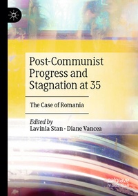 Enlarge image Cover: Post-Communist Progress and Stagnation at 35 - Palgrave Macmillan