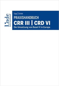 Abbildung von: Praxishandbuch CRR III | CRD VI - Linde