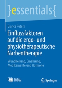 Abbildung von: Einflussfaktoren auf die ergo- und physiotherapeutische Narbentherapie - Springer