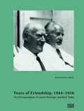 Cover: Years of Friendship, 1944-1956: The Correspondence of Lyonel Feininger and Mark Tobey - Hatje Cantz Verlag