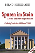 Cover: Kalkdorf-Reihe / Spuren im Stein. Lebens- und Sterbensgeschichten. - trafo Literaturverlag