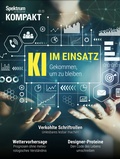 Bild: Spektrum Kompakt - KI im Einsatz - Spektrum der Wissenschaft