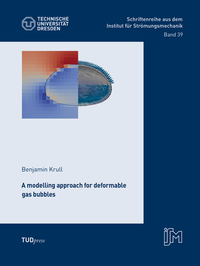Enlarge image Cover: A modelling approach for deformable gas bubbles - TUDpress