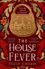Cover: The House of Fever - HQ
