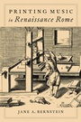Cover: Printing Music in Renaissance Rome - OUP eBook