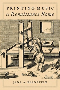 Abbildung von: Printing Music in Renaissance Rome - OUP eBook
