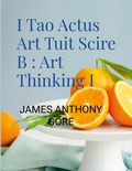 Cover: I Tao Actus Art Tuit Scire B - Lulu.com